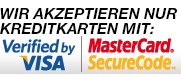 Wir akzeptieren nur Kreditkarten mit Verified by Visa oder Master Card Secure Code Wir akzeptieren nur Kreditkarten mit Verified by Visa oder Master Card Secure Code