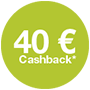 Jetzt bis zu € 80,- Cashback sichern!