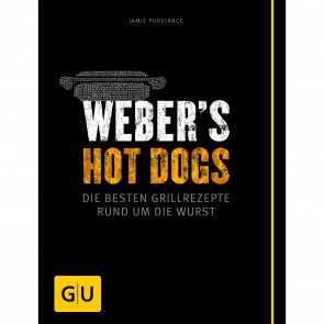 Weber's Hot Dogs - Die besten Grillrezep